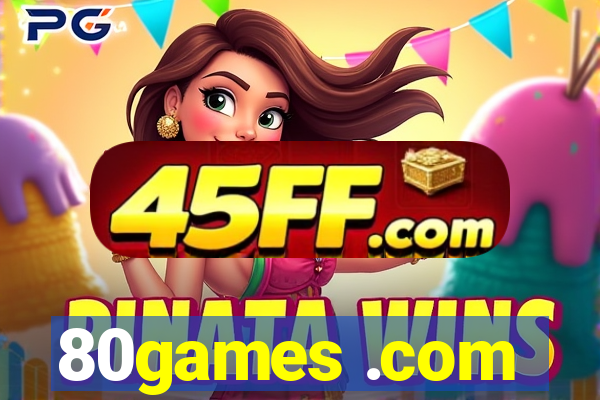 80games .com